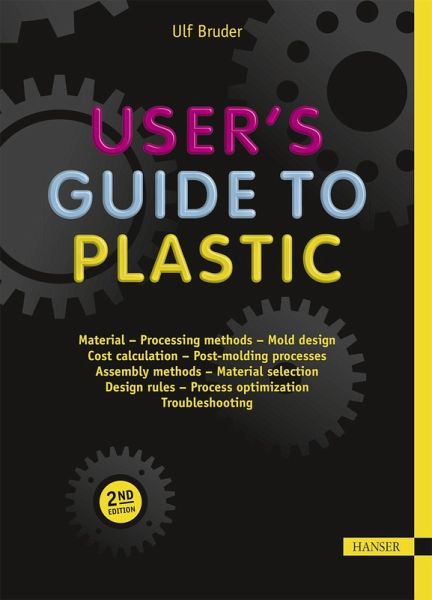 User's Guide to Plastic (eBook, PDF) User's Guide to Plastic (eBook, PDF)