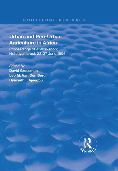 Urban and Peri-urban Agriculture in Africa (eBook, PDF)
