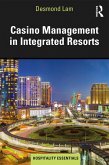 Casino Management in Integrated Resorts (eBook, PDF)