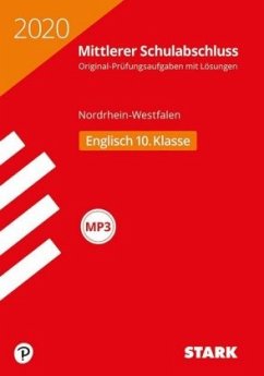 Mittlerer Schulabschluss 2020 - Nordrhein-Westfalen - Englisch 10. Klasse, m. MP3-CD