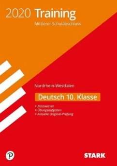 Training Mittlerer Schulabschluss 2020 - Nordrhein-Westfalen - Deutsch 10. Klasse