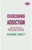 Overcoming Addiction (eBook, ePUB)