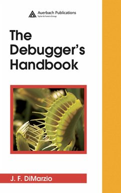 The Debugger's Handbook (eBook, ePUB) - Dimarzio, J. F.