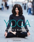 Yoga - Fokus und Klarheit (eBook, ePUB)