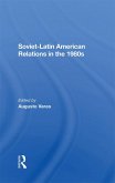 Soviet-Latin American Relations In The 1980s (eBook, PDF)