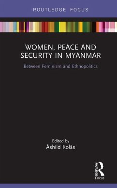 Women, Peace and Security in Myanmar (eBook, PDF)