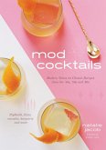 Mod Cocktails (eBook, ePUB) Mod Cocktails (eBook, ePUB)