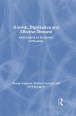 Growth, Distribution and Effective Demand (eBook, ePUB)