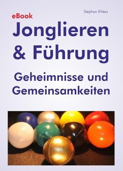 Jonglieren & Führung (eBook) (eBook, ePUB) - Ehlers, Stephan
