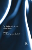 The Underbelly of the Indian Boom (eBook, PDF)