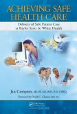 Achieving Safe Health Care (eBook, PDF)
