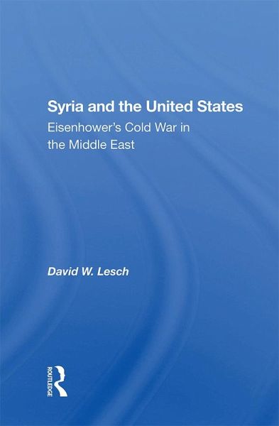 Syria And The United States (eBook, PDF) Syria And The United States (eBook, PDF)