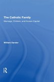 The Catholic Family (eBook, ePUB)