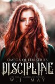 Discipline (Omega Queen Series, #1) (eBook, ePUB)