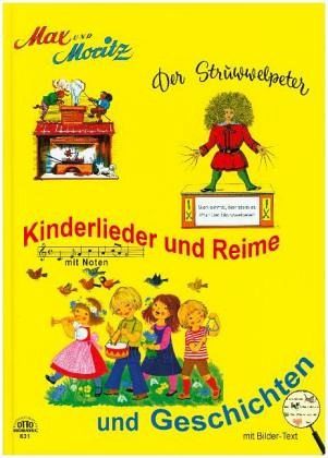 Max und Moritz, Struwwelpeter, Kinderlieder und Reime