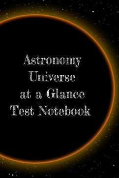 Astronomy Universe at a Glance Test Notebook - Lichtenstein, Lars