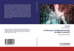 A Glossary of Biotechnology & Allied Sciences - Dash, Manasi;Pattnaik, Aliva;Biswal, Priyambada R