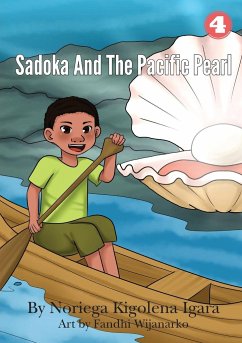 Sadoka and The Pacific Pearl - Igara, Noriega