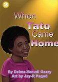 When Tato Came Home