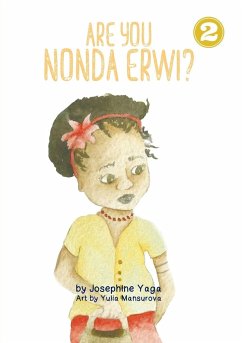 Are You Nonda Erwi? - Yaga, Josephine