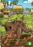 The Runaway Pig