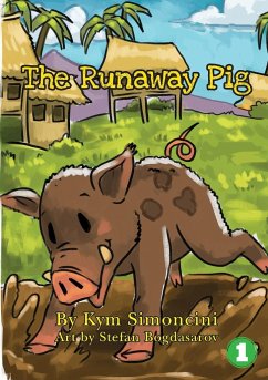 The Runaway Pig - Simoncini, Kym