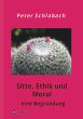 Sitte, Ethik und Moral - Bild 1