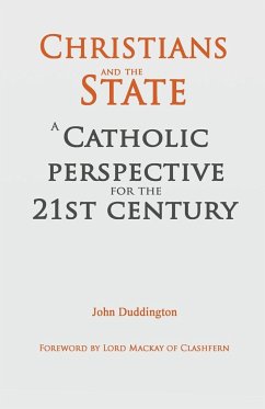 Christians and the State - Duddington, John