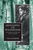 Defending the Wilderness Defending the Wilderness