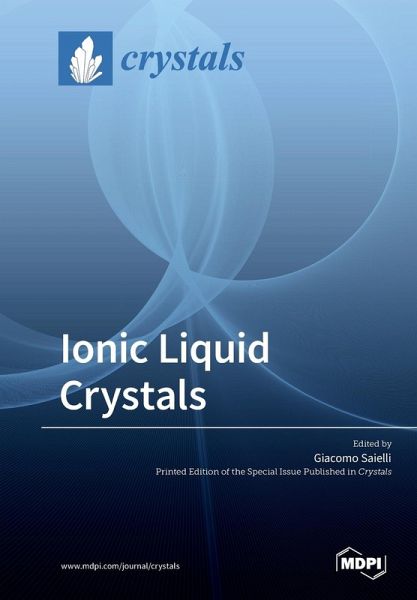 Ionic Liquid Crystals Ionic Liquid Crystals