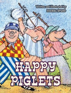 Happy Piglets - ¿Plho, Michal