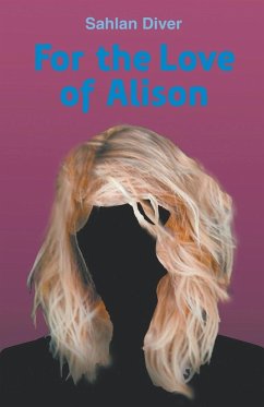 For The Love Of Alison - Diver, Sahlan