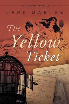 The Yellow Ticket - Marlow, Jane