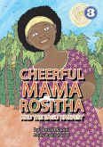 Cheerful Mama Rositha And The Sago Harvest