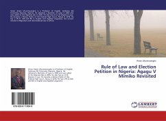 Rule of Law and Election Petition in Nigeria: Agagu V Mimiko Revisited