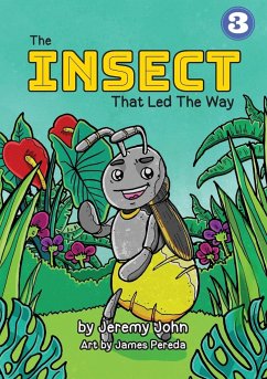 The Insect That Led The Way - John, Jeremy