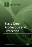 Berry Crop Production and Protection Berry Crop Production and Protection