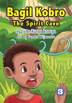 Bagil Kobro - The Spirit Cave - Gonapa, John Kaupa