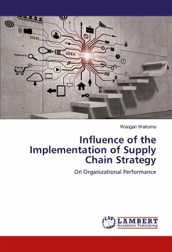 Influence of the Implementation of Supply Chain Strategy - Wahome, Wangari