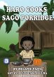 Haro Cooks Sago Porridge - Bild 1
