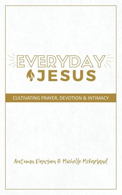 Everyday Jesus - Dawson, Autumn; McFarland, Michelle