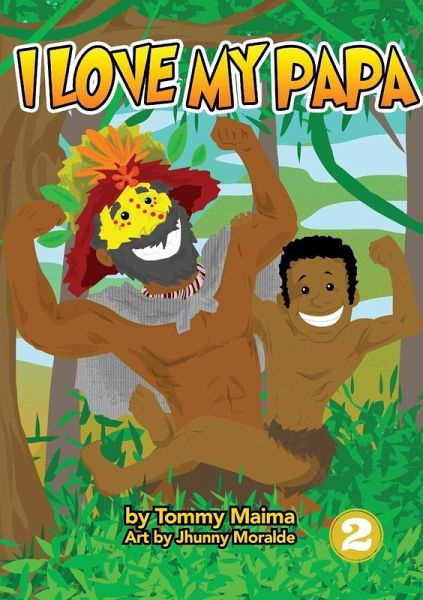 I Love My Papa I Love My Papa