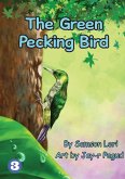 The Green Pecking Bird