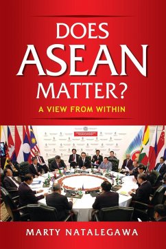 Does ASEAN Matter? - Natalegawa, Marty