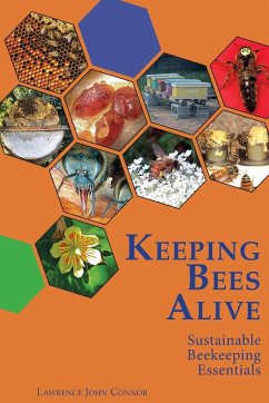 Keeping Bees Alive - Connor, Lawrence John