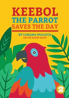 Keebol The Parrot - Waliota, Lumana