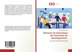 Eléments de dynamique de l¿économie du développement - ABDELOUHAB, Michel