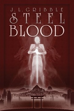 Steel Blood - Gribble, J. L.