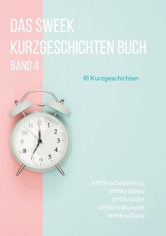 Das Sweek Kurzgeschichten Buch - Sweek Deutschland