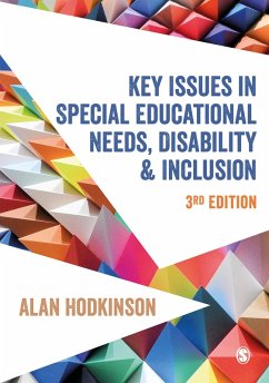 Key Issues in Special Educational Needs, Disability and Inclusion (eBook, PDF) - Hodkinson, Alan